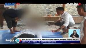 Reka Ulang Pembunuhan Gadis Baduy
