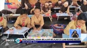 Pasca Gempa di Buleleng Bali, Siswa Belajar di Luar Kelas