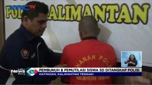 Polisi Tangkap Pembunuh dan Pemutilasi Siswa SD