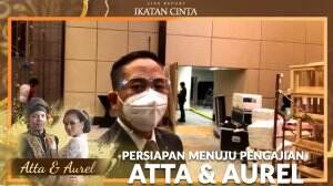 Penjelasan rangkaian acara pengajian ikatan cinta Atta Aurel
