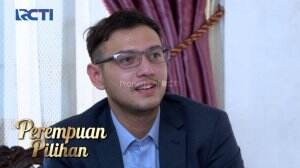 Tanda Terimakasih Maya Untuk Arya - Perempuan Pilihan Eps.3