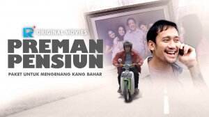 Preman Pensiun Paket Untuk Mengenang Kang Bahar