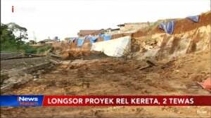 Longsor Proyek Kereta Memakan Korban, Pekerjaan Dihentikan Sementara