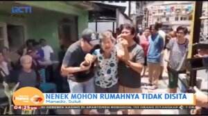 Nenek Mohon Rumahnya Tidak Disita
