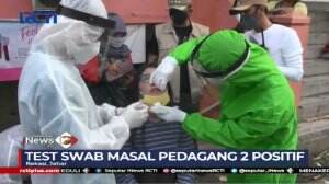 Test Swab Massal, 2 Orang Pedagang Dinyatakan Positif Korona