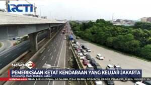 Penyekatan Kendaraan Dari Wilayah Jakarta Terus Diperketat