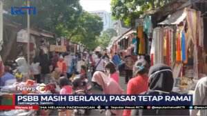 PSBB Masih Berlaku, Pasar Tanah Abang Ramai Pembeli Dan Penjual