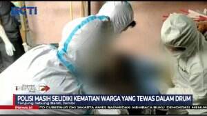 Polisi Selidiki Warga Yang Tewas Dalam Drum