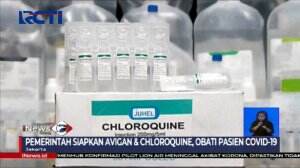 Pemerintah Datangkan Obat COVID-19 Chloroquine Dan Avigan
