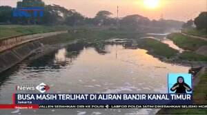 Diduga Dari Industri dan Rumah Tangga, Aliran BKT Diselimuti Gumpalan Busa