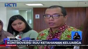 Usulan RUU Ketahanan Keluarga Timbulkan Kontroversi dan Dinilai Terlalu Ikut Campur Dalam Kehidupan Rumah Tangga Masyarakat