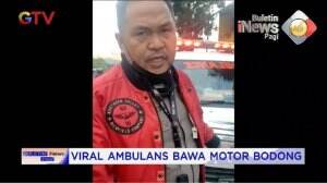 Viral Ambulans Bawa Motor Bodong