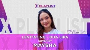 X Playlist Maysha – X Playlist VOL.17