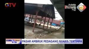 Pasar Rakyat di Mamuju Ambruk Pedagang Nyaris Tertimpa