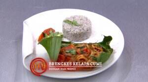 Brengkes Kepala Cumi dengan Nasi Wangi Ala Mariska - MasterChef Season 7