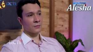 Rama Jadi Merasa Bersalah Sama Rani - Cinta Alesha Eps. 106 - 107