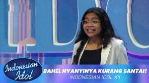 Rahel Nyanyinya Kurang Santai! - Indonesian Idol XII