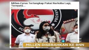 Millen Cyrus Diserahkan Ke BNN