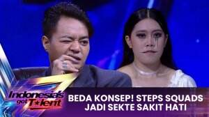 Beda Konsep! Steps Squads Jadi Sekte Sakit Hati - Indonesia's Got Talent 2023