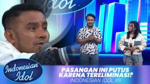 Pasangan Ini Putus Karena Tereliminasi?- Indonesian Idol XII