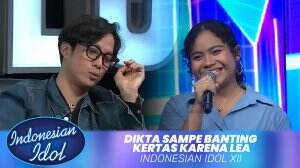 Dikta Sampe Banting Kertas Karena Lea - Indonesian Idol XII