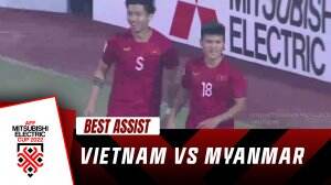 Best Assist Vietnam Vs Myanmar