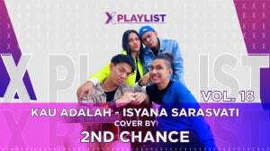 XPlaylist 2ND Chance – XPlaylist VOL.18