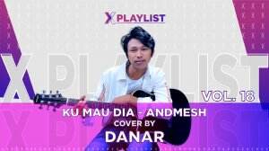 XPlaylist Danar – XPlaylist VOL.18