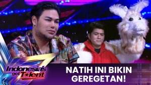 Natih Ini Bikin Geregetan! - Indonesia's Got Talent 2023