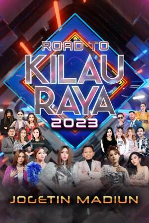 road_to_kilau_raya_jogetin_madiun_poster_P