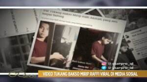 Video Tukang Baso Mirip Raffi Ahmad Viral di Media Sosial