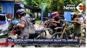 Tiga Sepeda Motor Masuk Jalan Tol