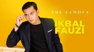 The Famous Ikbal Fauzi
