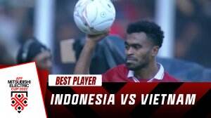 Best Player Indonesia Vs Vietnam