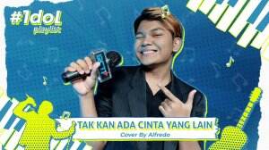Tak Akan Ada Cinta Yang Lain Cover By Alfredo