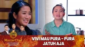 Vivi Mau Pura - Pura Jatuh Aja - MasterChef Indonesia Season 10