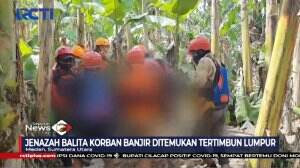 Jenazah Balita Korban Banjir Yang Hilang Akhirnya Berhasil Di Temukan