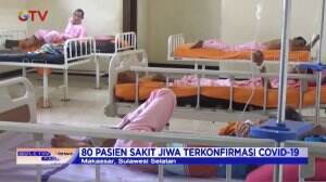 80 Pasien Sakit Jiwa Di Rumah Sakit Khusus Dadi Makassar Terkonfirmasi Covid-19