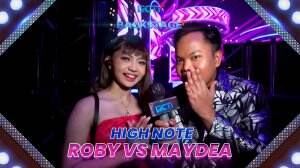 High note Roby vs Maydea
