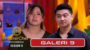Makan Aja Ga Pernah, Apalagi Masak - MasterChef Indonesia Season 9