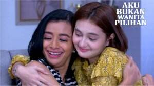 Anika Rasakan Kasih Sayang Ibu - AKu Bukan Wanita Pilihan Eps. 130