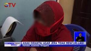 Seorang Ibu Asuh Tega Merantai Anaknya Karena Sang Anak Sering Nakal Dan Mencuri Uang
