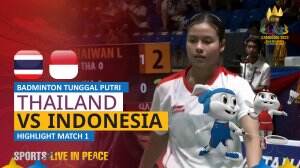 Highlight Badminton Tunggal Putri Sea Games Cambodia 2023 Thailand Vs Indonesia Match 1