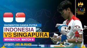 Minimatch Badminton Ganda Putra Sea Games Cambodia 2023 Indonesia Vs Singapura Match 6