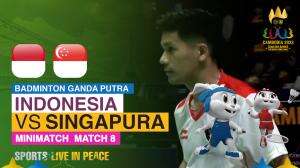 Minimatch Badminton Ganda Putra Sea Games Cambodia 2023 Indonesia Vs Singapura Match 8
