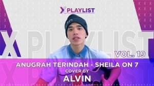 X Playlist Alvin Jonathan – X Playlist VOL.19