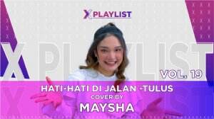 X Playlist Maysha – X Playlist VOL.19