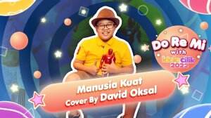 Manusia Kuat Cover By David Oksal