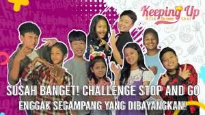 Susah Banget! Challenge Stop And Go Enggak Segampang Yang Dibayangkan! - Keeping Up With The Junior Chef Eps. 09