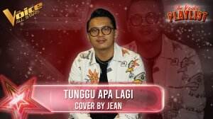 Tunggu Apa Lagi Cover By Jean